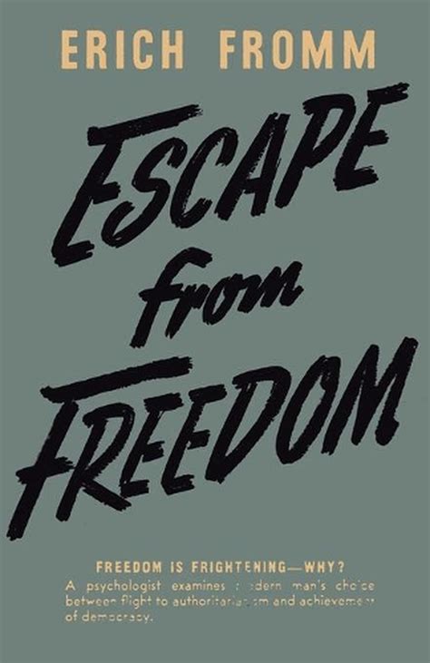 Escape from Freedom Reader